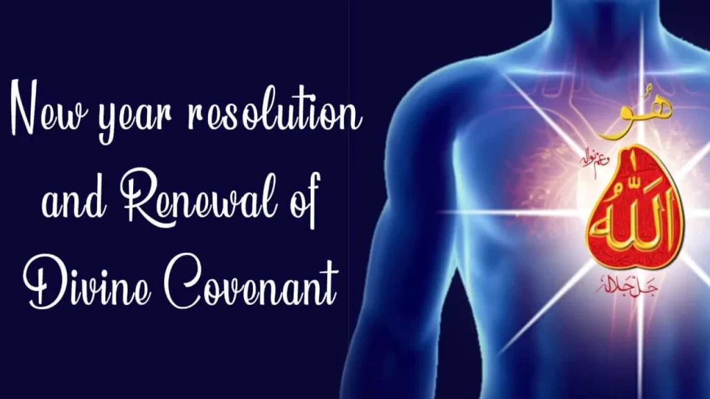 New year resolution and Renewal of Divine Covenant
