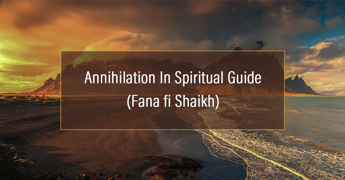 Annihilation In Spiritual Guide